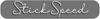 StickSpeed